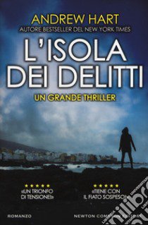 L'isola dei delitti libro di Hart Andrew