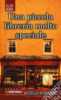 Una piccola libreria molto speciale libro di Berry Ellen