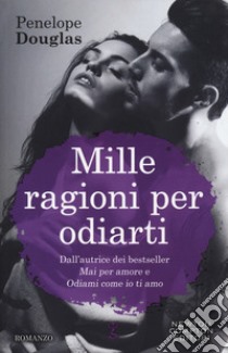 Mille ragioni per odiarti. Hideaway. Devil's night series libro di Douglas Penelope