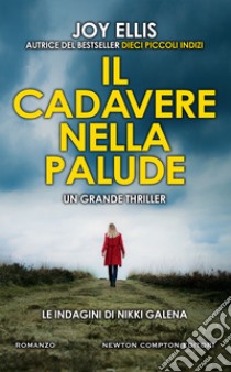 Il cadavere nella palude libro di Ellis Joy