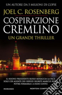 Cospirazione Cremlino libro di Rosenberg Joel C.