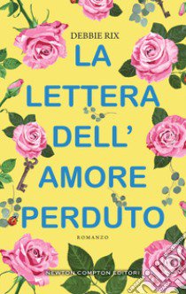 La lettera dell'amore perduto libro di Rix Debbie