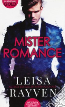 Mister Romance libro di Rayven Leisa