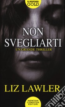 Non svegliarti libro di Lawler Liz