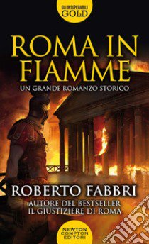 Roma in fiamme libro di Fabbri Roberto