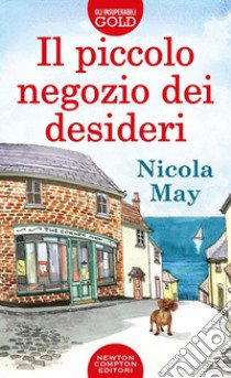 Il piccolo negozio dei desideri libro di May Nicola