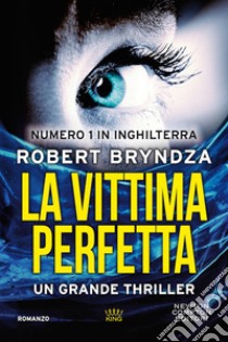 La vittima perfetta libro di Bryndza Robert