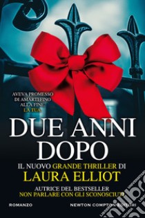 Due anni dopo libro di Elliot Laura