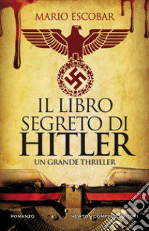 Il libro segreto di Hitler libro di Escobar Mario