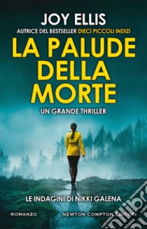 La palude della morte libro di Ellis Joy