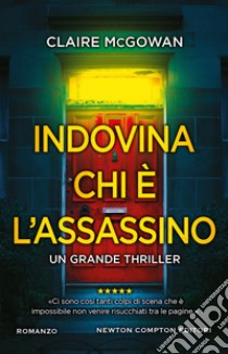 Indovina chi è l'assassino libro di McGowan Claire