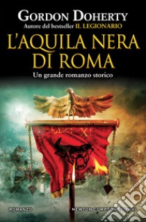 L'aquila nera di Roma libro di Doherty Gordon