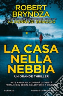 La casa nella nebbia libro di Bryndza Robert