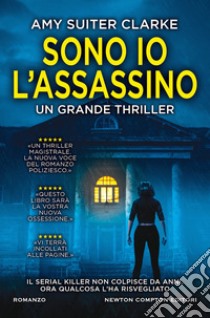 Sono io l'assassino libro di Suiter Clarke Amy