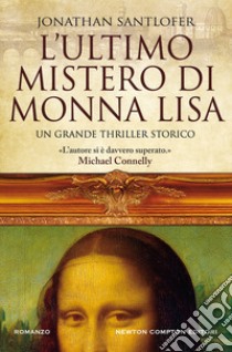 L'ultimo mistero di Monna Lisa libro di Santlofer Jonathan