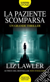 La paziente scomparsa libro di Lawler Liz