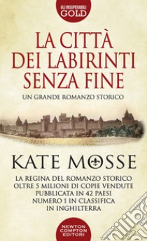 La città dei labirinti senza fine libro di Mosse Kate