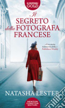 Il segreto della fotografa francese libro di Lester Natasha