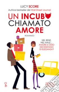 Un incubo chiamato amore. By a thread libro di Score Lucy