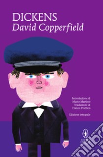 David Copperfield. Ediz. integrale libro di Dickens Charles