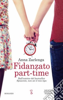 Fidanzato part-time libro di Zarlenga Anna