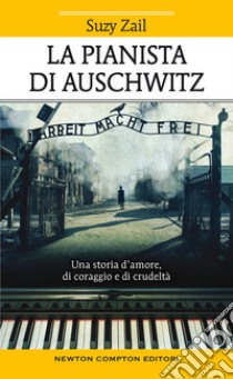 La pianista di Auschwitz libro di Zail Suzy