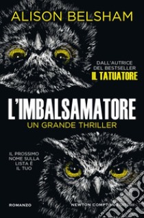 L'imbalsamatore libro di Belsham Alison