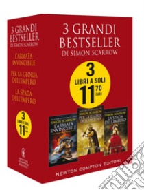 3 grandi bestseller di Simon Scarrow: L'armata invincibile-Per la gloria dell'impero-La spada dell'impero libro di Scarrow Simon