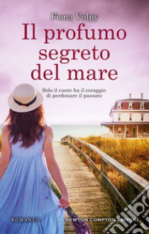 Il profumo segreto del mare libro di Valpy Fiona