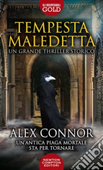 Tempesta maledetta libro di Connor Alex