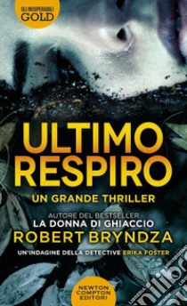 Ultimo respiro libro di Bryndza Robert