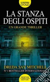 La stanza degli ospiti libro di Mitchell Dreda Say