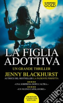 La figlia adottiva libro di Blackhurst Jenny