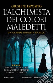 L'alchimista dei colori maledetti libro di Esposito Giuseppe