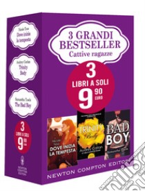 3 grandi bestseller. Cattive ragazze: Dove inizia la tempesta-Trinity. Body-The Bad Boy libro di Teso Nicole; Carlan Audrey; Towle Samantha