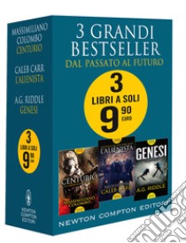 3 grandi bestseller. Dal passato al futuro: Centurio-L'alienista-Genesi libro di Colombo Massimiliano; Carr Caleb; Riddle A. G.