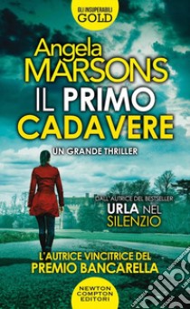 Il primo cadavere libro di Marsons Angela