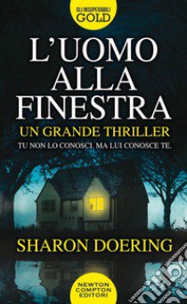 L'uomo alla finestra libro di Doering Sharon