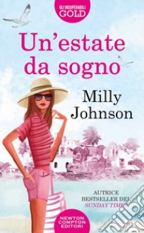 Un'estate da sogno libro di Johnson Milly