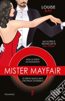 Mister Mayfair libro di Bay Louise