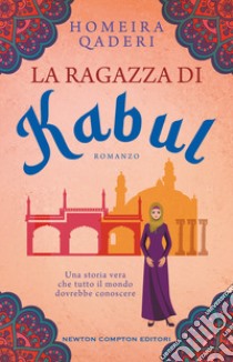 La ragazza di Kabul libro di Qaderi Homeira