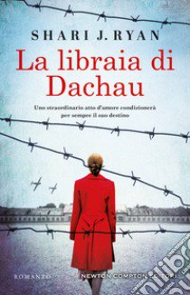 La libraia di Dachau libro di Ryan Shari J.