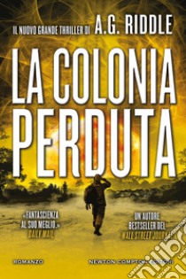 La colonia perduta libro di Riddle A. G.