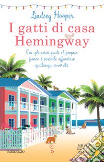 I gatti di casa Hemingway libro di Hooper Lindsay