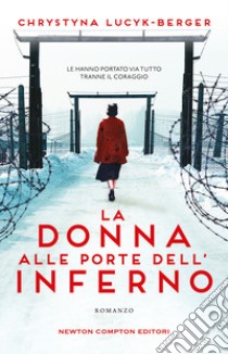 La donna alle porte dell'inferno libro di Lucyk-Berger Chrystyna