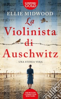 La violinista di Auschwitz libro di Midwood Ellie