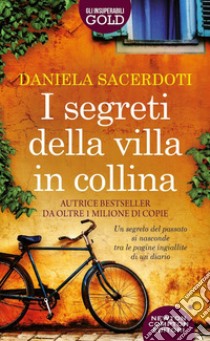 I segreti della villa in collina libro di Sacerdoti Daniela