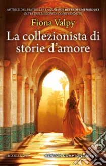 La collezionista di storie d'amore libro di Valpy Fiona