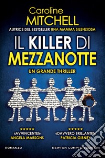 Il killer di mezzanotte libro di Mitchell Caroline