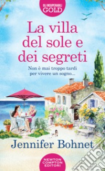 La villa del sole e dei segreti libro di Bohnet Jennifer